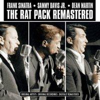 The Rat Pack Remastered