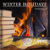 Winter Holidays - Study Music
