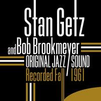 Original Jazz Sound: Recorded Fall 1961