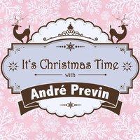 It's Christmas Time with André Previn