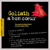 Enigmes et aventures : « goliath a bon cœur » (les pièces policières du lundi soir) - single
