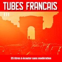 Tubes français, Vol. 3