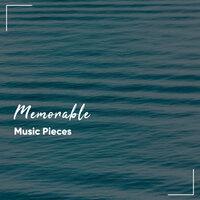 #15 Memorable Music Pieces for Soothing Sleep
