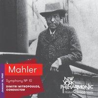 Mahler: Symphony No. 10 (Recorded 1960)