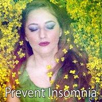 Prevent Insomnia