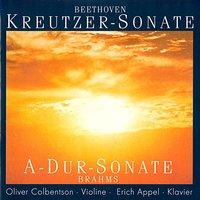 Beethoven & Brahms: Kreutzer-Sonate - A-Dur-Sonate