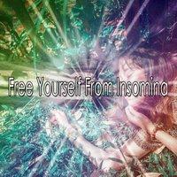 Free Yourself From Insomina