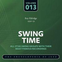 Swing Time - The Encyclopedia of Jazz, Vol. 13