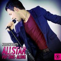 Karaoke Party: Allstar Pop Sing - Along