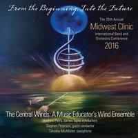 2016 Midwest Clinic: Central Winds