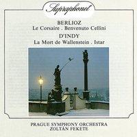 Berlioz: Le Corsaire, Benvenuto Cellini - D'Indy: La Mort De Wallenstein, Istar