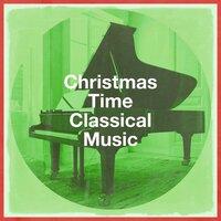 Christmas Time Classical Music