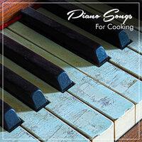 Piano Songs for Cooking