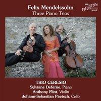 Mendelssohn: Three Piano Trios