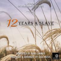 12 Years A Slave - Solomon - Main Theme