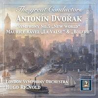The Great Conductors: Hugo Rignold Conducts Dvořák & Ravel