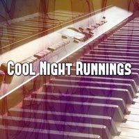 Cool Night Runnings