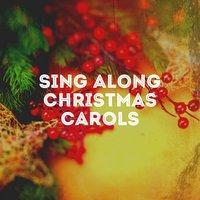 Sing Along Christmas Carols