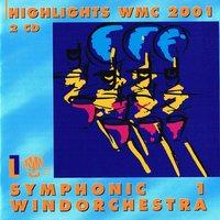 Highlights WMC 2001 - Symphonic Windorchestra vol1