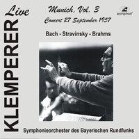 Klemperer Live: Munich, Vol. 3 — Bach, Brahms & Stravinsky (Historical Recordings)