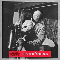 Jazz Heritage: Lester Young