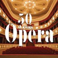 Opera - 50 Arias