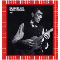 The Complete Verve Tal Farlow Sessions, Vol. 1