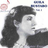 Guila Bustabo, Vol. 1