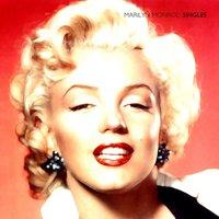 Marilyn Monroe - Singles
