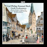 C.P.E. Bach: Große Festkantaten