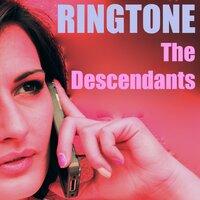 The Descendants Ringtone
