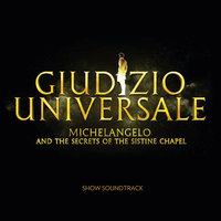 Giudizio Universale - Michelangelo And The Secrets Of The Sistine Chapel