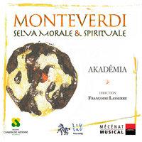 Monteverdi: Selva Morale & Spirituale