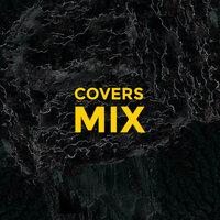 Covers Mix – Instrumental Sounds for Relaxation, Ambient Music