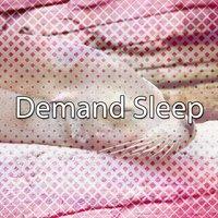 Demand Sleep