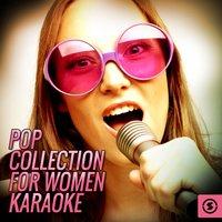 Pop Collection for Women Karaoke