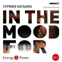 In the Mood for Energy & Power, Vol. 1: Charpentier, Mozart, Chopin, Gottschalk, Rimsky-Korsakov, Rachmaninoff...