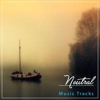 #15 Neutral Music Tracks for Meditation