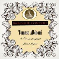 Baroque Concert, Tomaso Albinoni, 8 Conciertos para flauta de pico