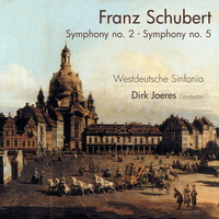 Schubert: Symphonies Nos. 2 and 5