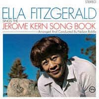 Ella Fitzgerald Sings The Jerome Kern Song Book