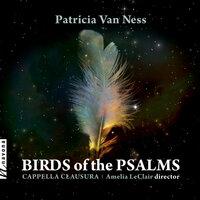 Patricia Van Ness: Birds of the Psalms