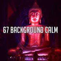 67 Background Calm
