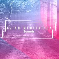 15 Sonidos de Meditación Asiática para Calmar la Mente