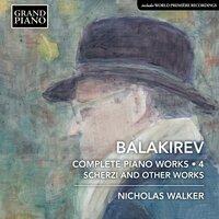 Balakirev: Complete Piano Works, Vol. 4