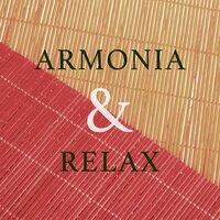 Armonia & Relax - Musica Rilassante