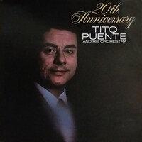 Tito Puente's 20th Anniversary