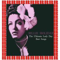 The Ultimate Lady Day Best Songs