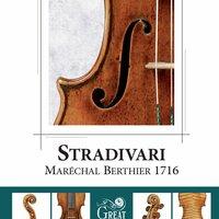 Stradivari Maréchal Berthier 1716