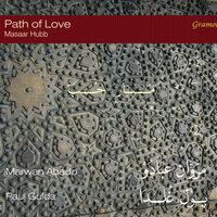 Path of Love: Masaar Hubb